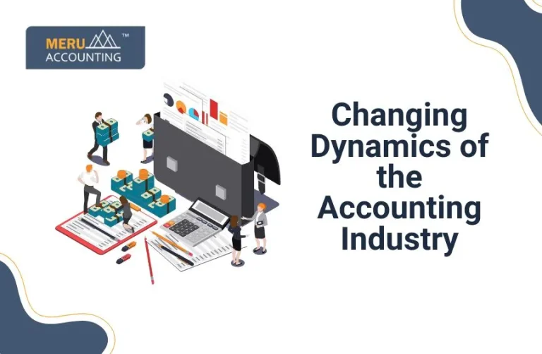 Blog and Insights 74 Changing Dynamics of Accounting Industry