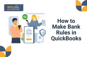 How to make bank rules in Quickbooks