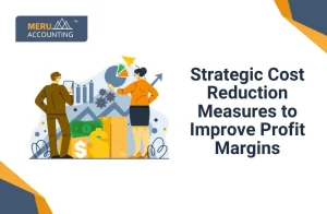 Strategic Cost Reduction Measures to Improve Profit Margins