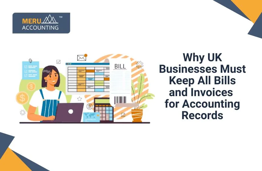 Why UK Businesses should maintain record of all Bills and Invoices 5 Why UK Businesses should maintain record of all Bills and Invoices