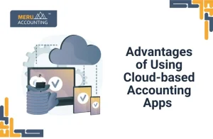 Advantages of Using Cloud-based Accounting Apps