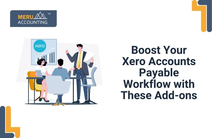 Xero Addons for Accounts Payables