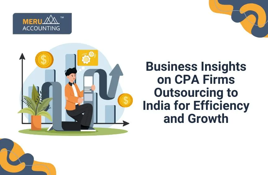 Business Insights: Big MNCs outsource its operations to India