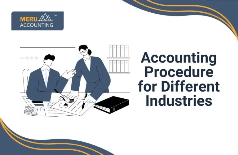 Blog and Insights 97 Accounting Procedure for Different Industries
