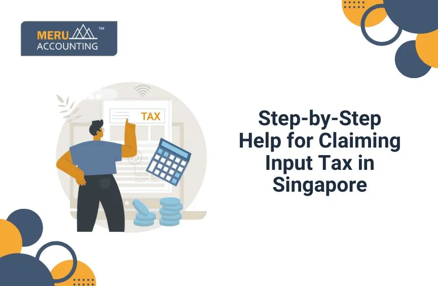 Claiming input tax in Singapore