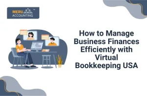 Tips for better virtual bookkeeping for the US based business