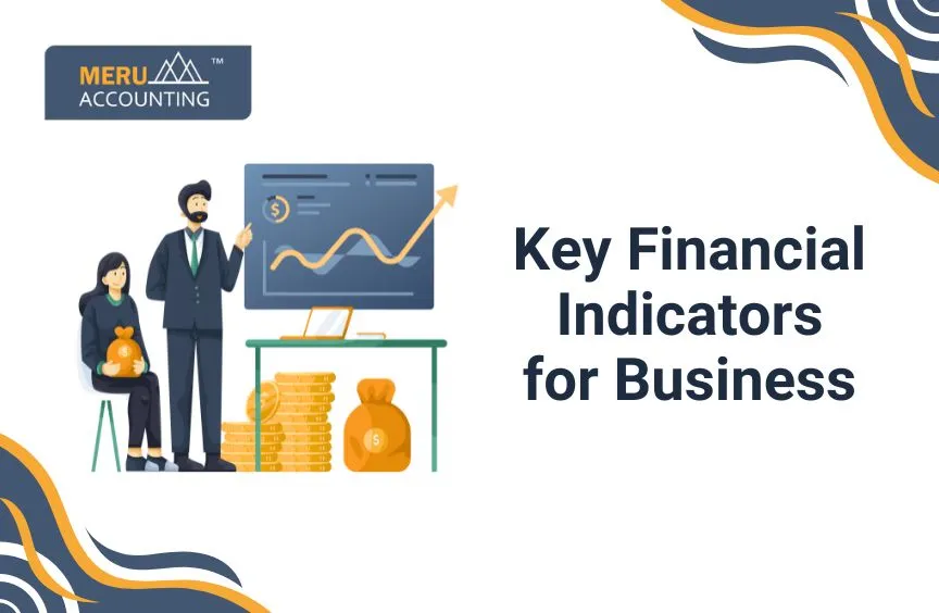 Key Financial Indicators for Business 3 Key Financial Indicators for Business