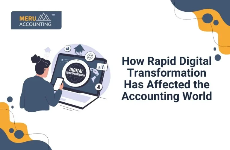 Blog and Insights 32 How Rapid Digital Transformation Has Affected The Accounting World?