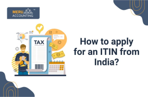 How to apply for an ITIN from India?