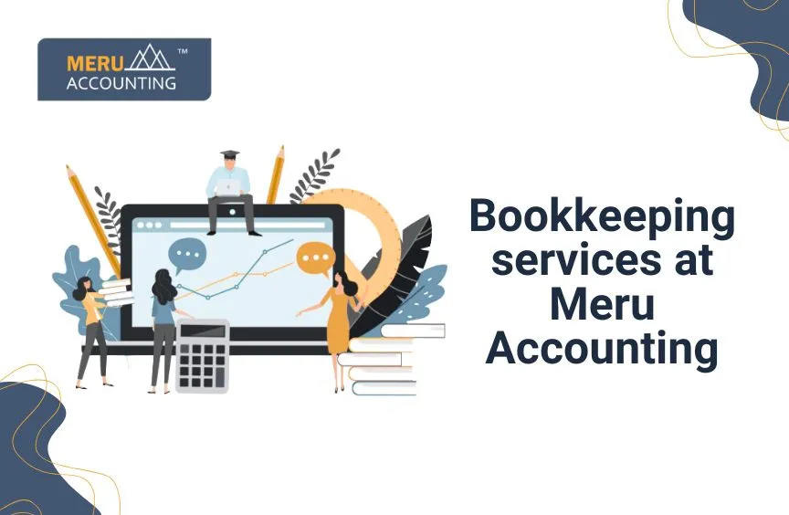 Bookkeeping services at Meru accounting