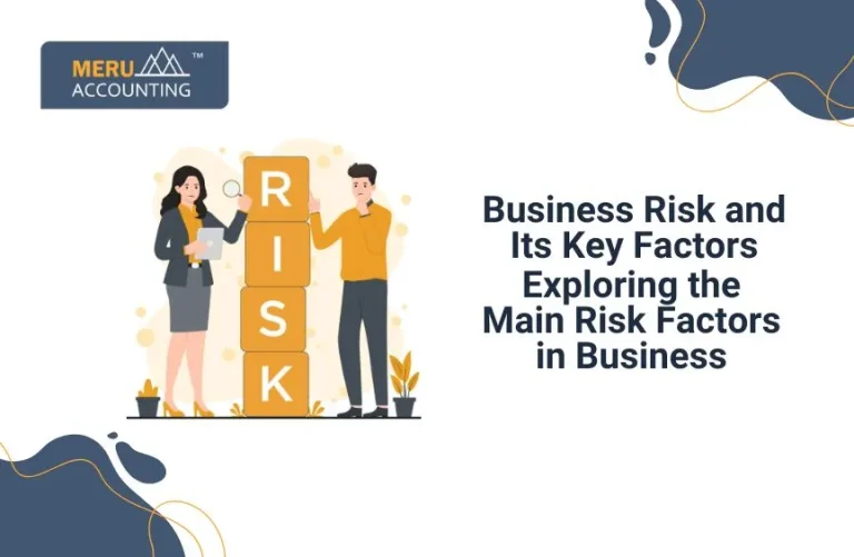 Blog and Insights 93 Business risk and its factors