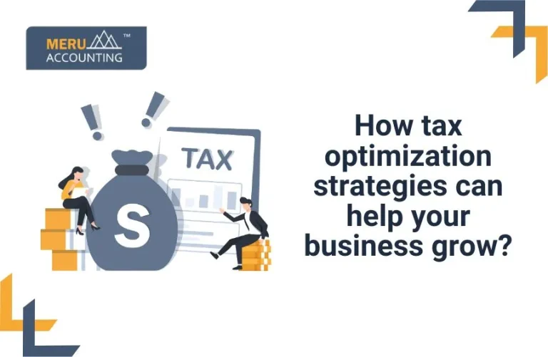 Blog and Insights 65 How tax optimization strategies can help your business grow?