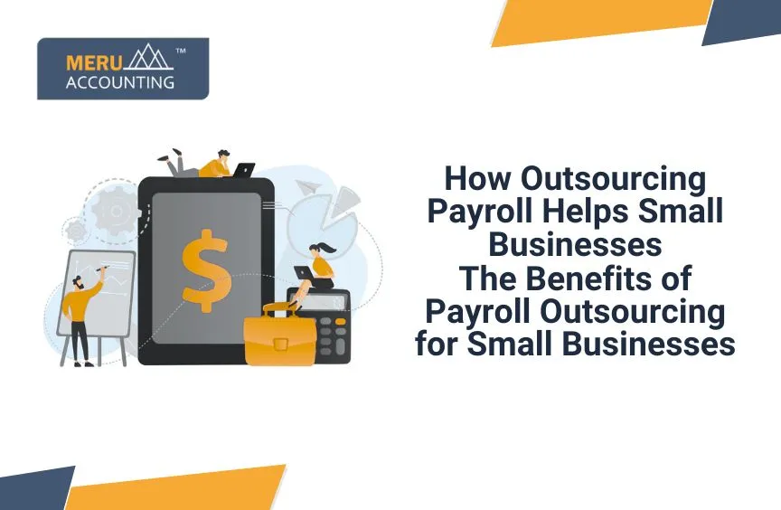 how outsourcing payroll helps small business.