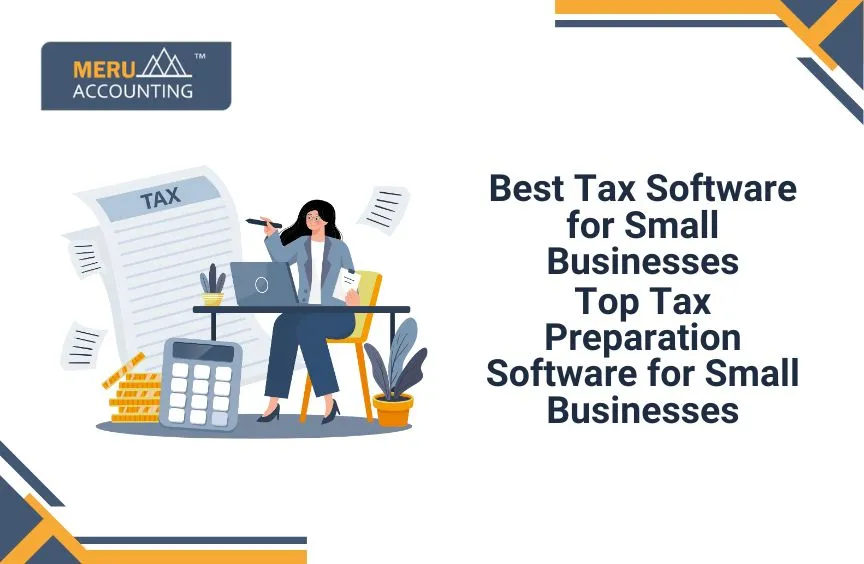 Top Tax Preparation Software for Small Businesses