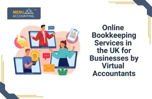 Online Bookkeeping For UK Business From Virtual Accountants