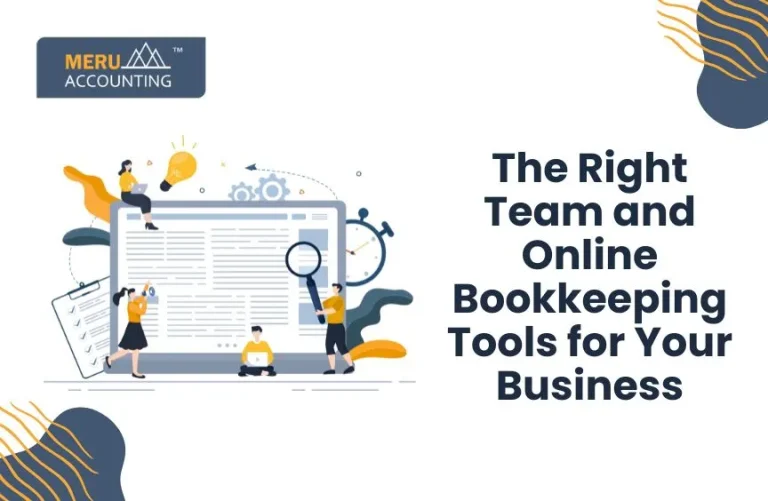 Blog and Insights 45 The right team and online bookkeeping tools for your business.