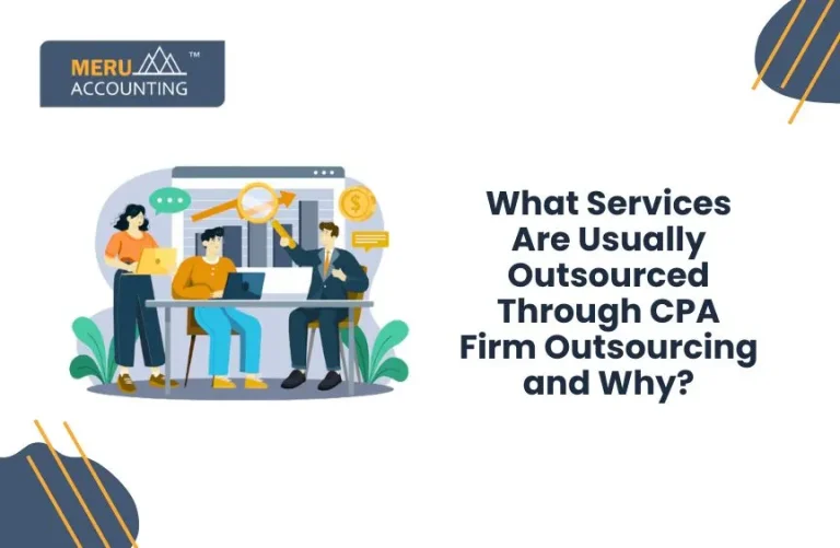 Blog and Insights 35 What Services CPA Firms Usually Outsource and Why?