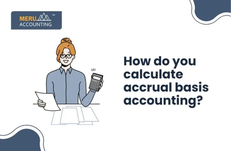 Blog and Insights 37 How do you calculate accrual basis accounting?