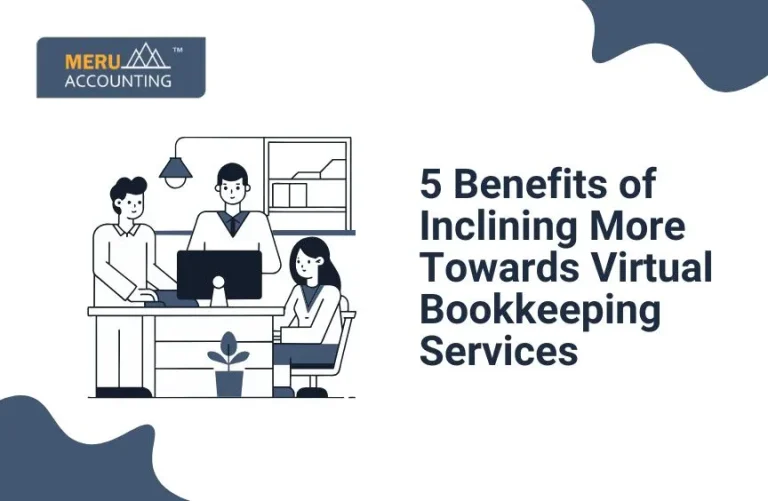 Blog and Insights 60 5 Reasons Why You Should Prefer Virtual Bookkeeping Services