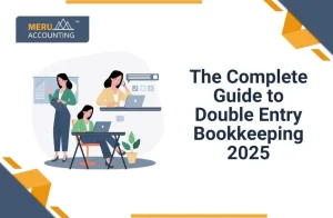 The Complete Guide to Double Entry Bookkeeping [2025]