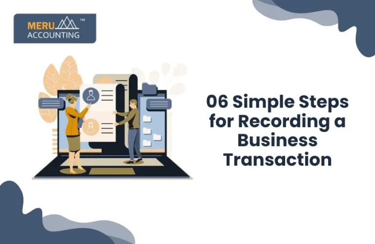 Blog and Insights 105 06 Simple Steps for Recording a Business Transaction