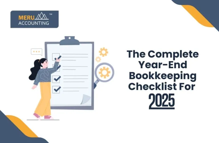 Blog and Insights 45 The Complete Year-End Bookkeeping Checklist For 2025 Meru Accounting