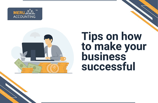 tips on how to make your business successful