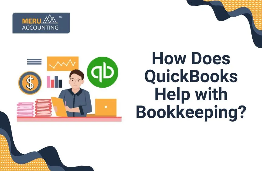 What is QuickBooks? How does it help in bookkeeping?