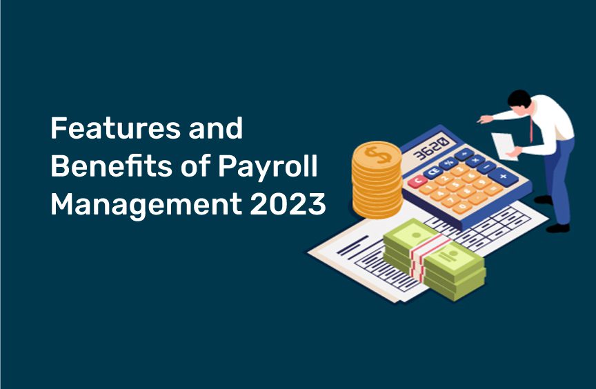 features of payroll management system