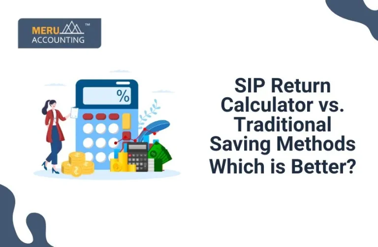 Blog and Insights 98 SIP Calculator vs. Traditional Saving Methods: Which is better?