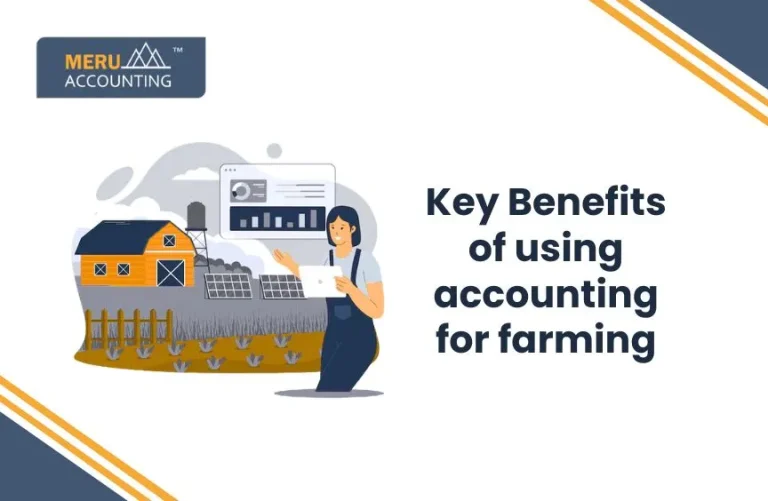 Blog and Insights 31 Key Benefits of using accounting for farming