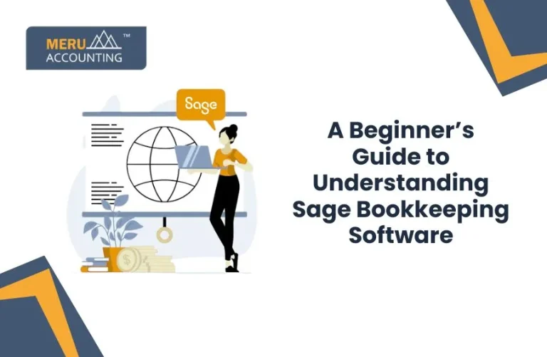 Blog and Insights 116 A Beginner's Guide to Understanding Sage Bookkeeping Software