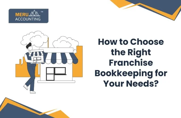 Blog and Insights 54 How to Choose the Right Bookkeeping Franchise for Your Needs?