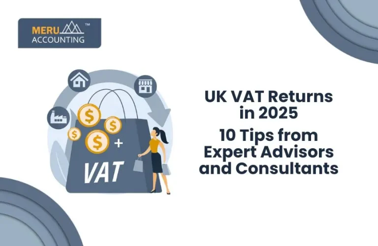 Blog and Insights 71 UK VAT Returns in 2025: 10 Tips from Expert Advisors and Consultants