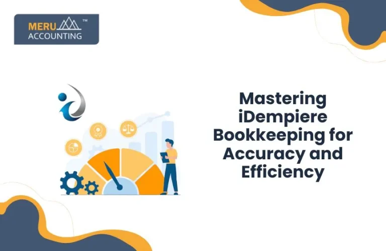 Blog and Insights 90 iDempiere Bookkeeping Tips for Accuracy and Speed