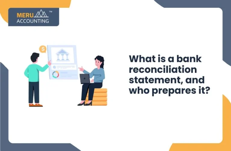 Blog and Insights 158 What is bank reconciliation statement and Who prepare it?