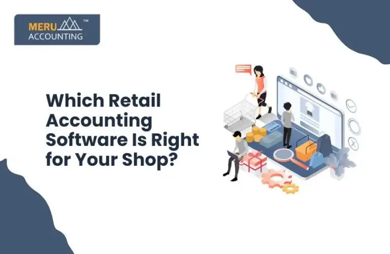 Blog and Insights 153 Which Accounting Software we can use for Retail Shop?