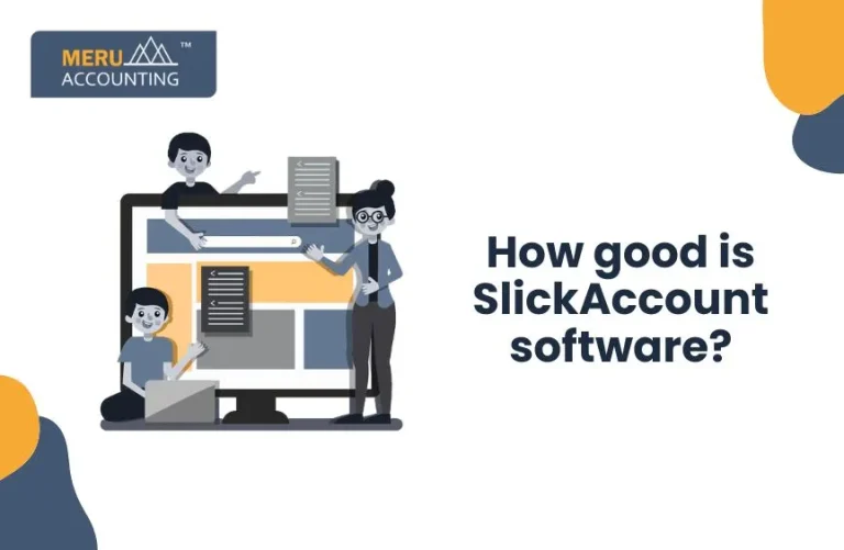 Blog and Insights 130 How good is SlickAccount Software?