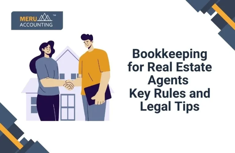 Blog and Insights 51 Essential Rules and Regulations for Bookkeeping for Real Estate Agents.