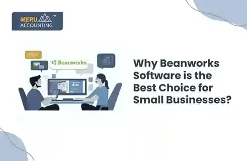 Why Beanworks Software is the Best Choice for Small Businesses? 2 Why Beanworks Software is the Best Choice for Small Businesses?