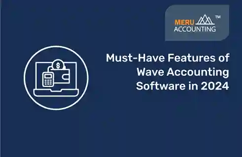 Must-Have Features of Wave Accounting Software in 2024 1 Wave Accounting Software