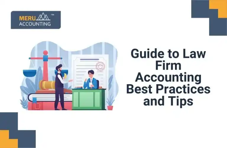 Guide to Law Firm Accounting: Best Practices and Tips 11 Guide to Law Firm Accounting: Best Practices and Tips