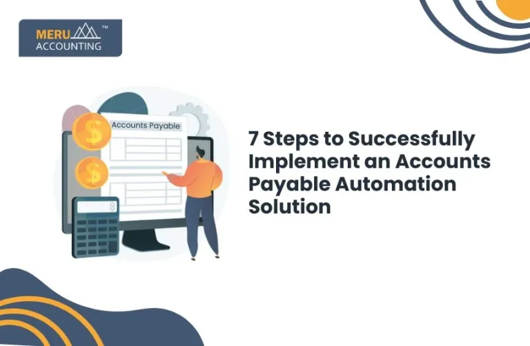 Blog and Insights 156 7 Steps to Successfully Implement an Accounts Payable Automation Solution