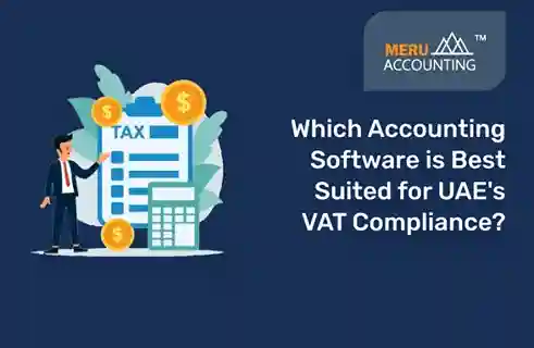 Which Accounting Software is Best Suited for UAE's VAT Compliance? 7 accounting software in uae