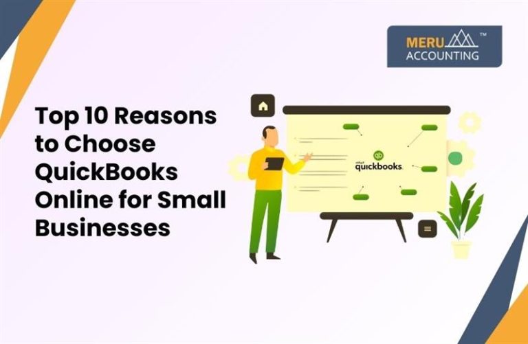 Blog and Insights 133 Top 10 Reasons to choose Quickbooks online for small businesses