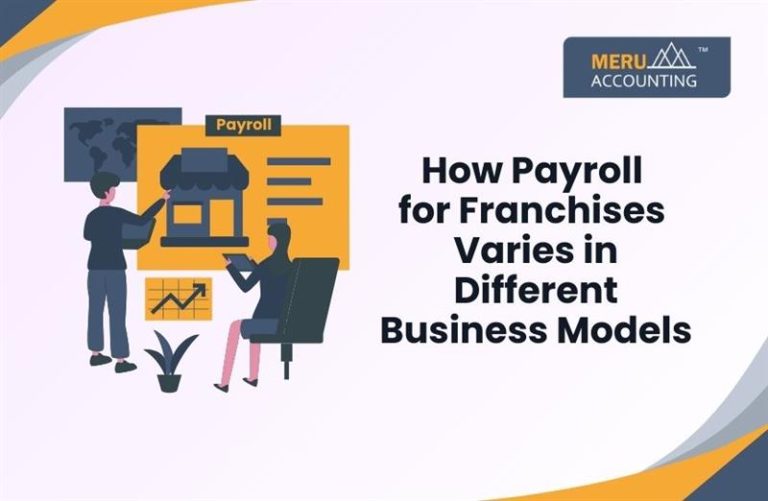 Blog and Insights 186 How payroll for franchises varies in different business models