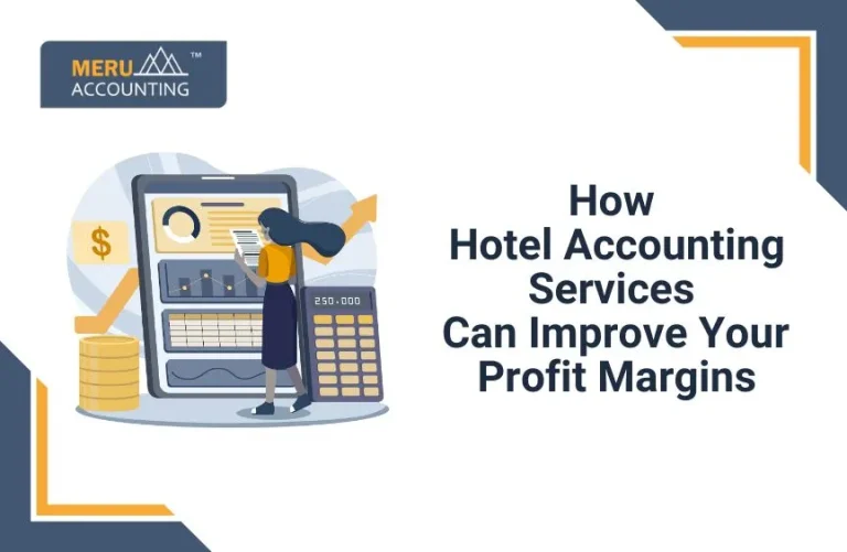 Blog and Insights 120 How Hotel Accounting Services Can Improve Your Profit Margins
