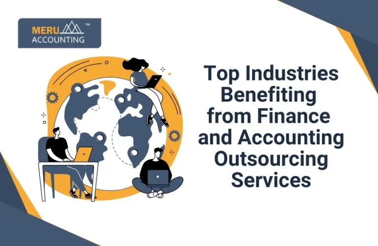 Blog and Insights 43 Top Industries Benefiting from Finance and Accounting Outsourcing Services