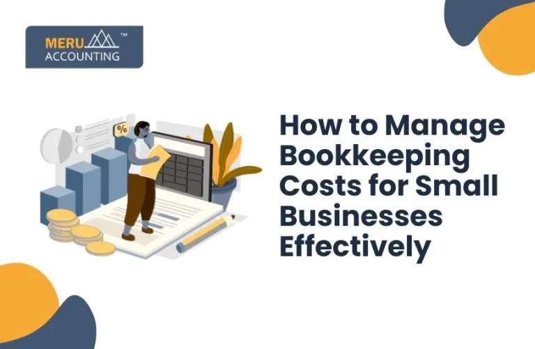 Blog and Insights 21 How to Manage Bookkeeping Costs for Small Businesses Effectively