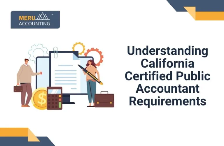 Blog and Insights 46 Understanding California Certified Public Accountant Requirements